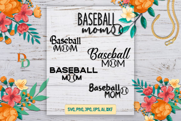 Baseball Mom Image Bundle for Crafts and Graphics