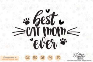Best Cat Mom Ever Graphics for Crafts