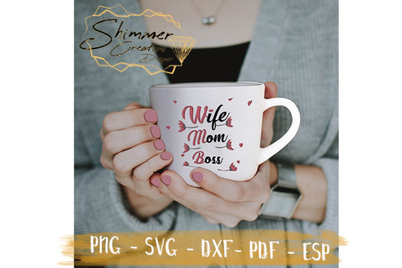 Boos, Wife Mom Graphics for Crafts