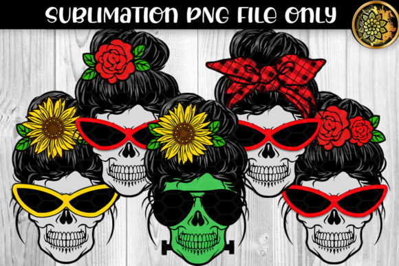 Messy Bun, Sunglasses Skull Mom Graphics for Crafts