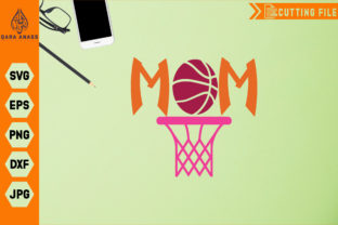Mom Basketball Graphics for Crafts